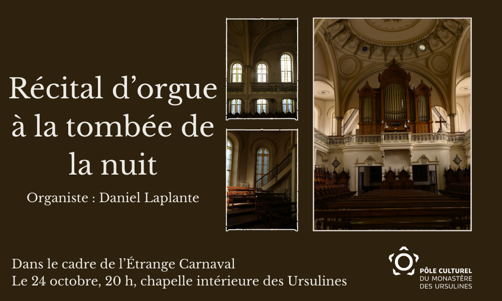 Récital d'orgue à la tombée de la nuit