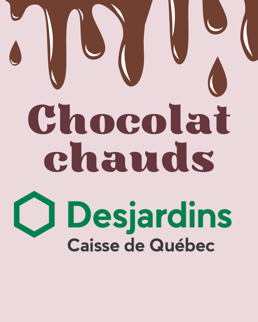 Chocolat chaud Desjardins